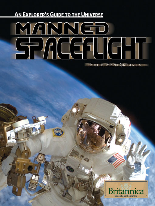 Title details for Manned Spaceflight by Britannica Educational Publishing - Available